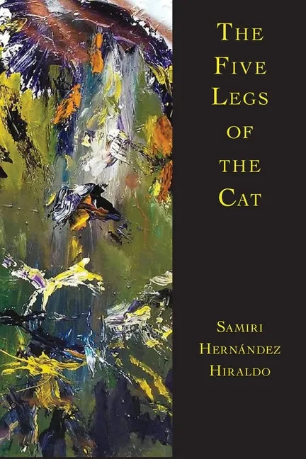 The Five Legs of the Cat - Paperback