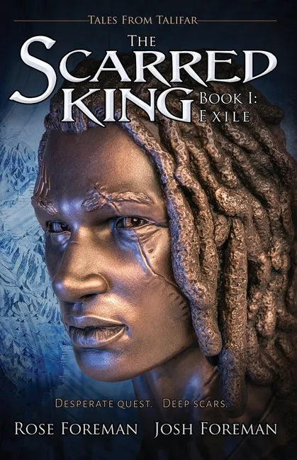 The Scarred King I: Exile - Paperback