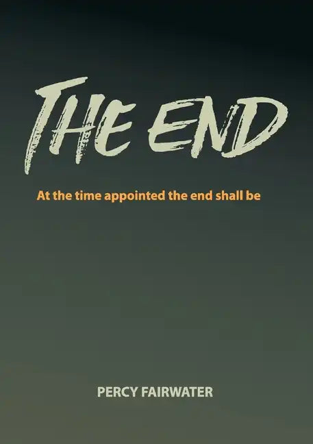 The End - Paperback