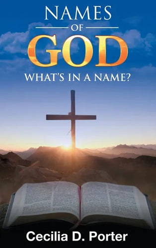 What's in a Name? Names of God! - Hardcover