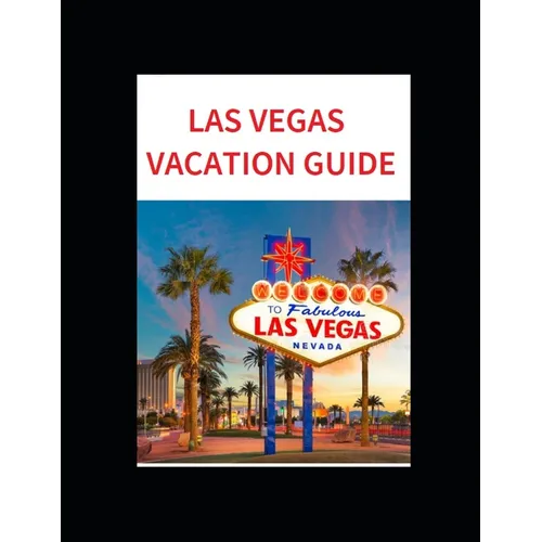 Las Vegas Vacation Guide - Paperback