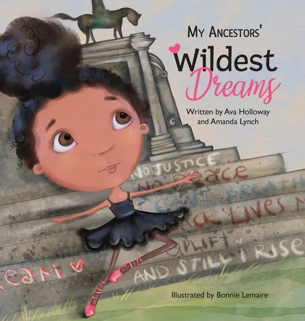 My Ancestors' Wildest Dreams - Hardcover