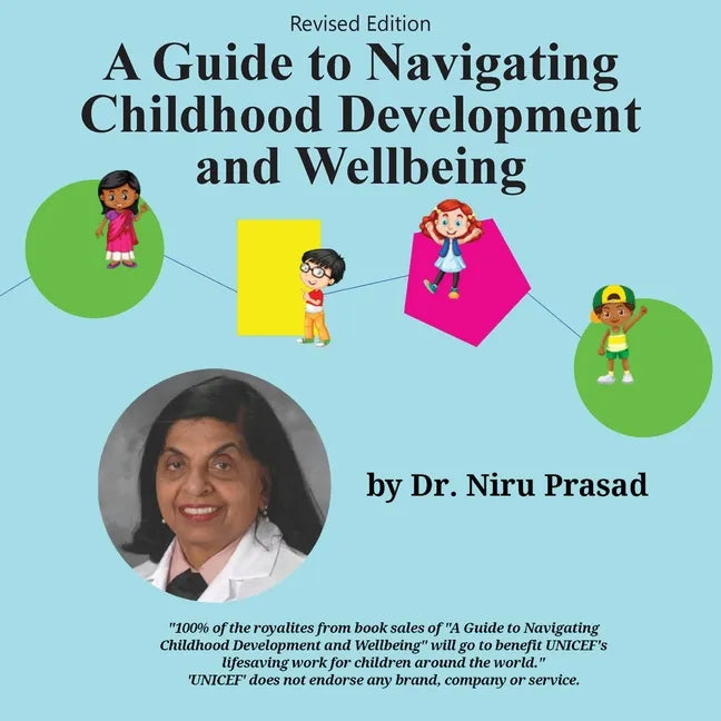 A Guide to Navigating Childhood Development and Wellbeing: Revised Edition - Paperback