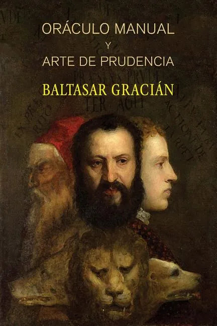 Oráculo manual y arte de prudencia - Paperback