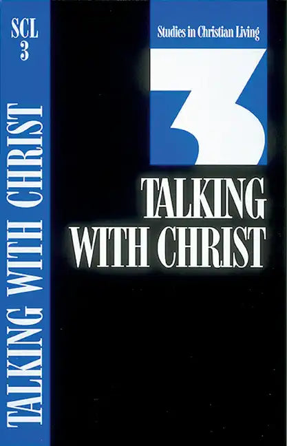 Talking with Christ: Book 3 - Paperback