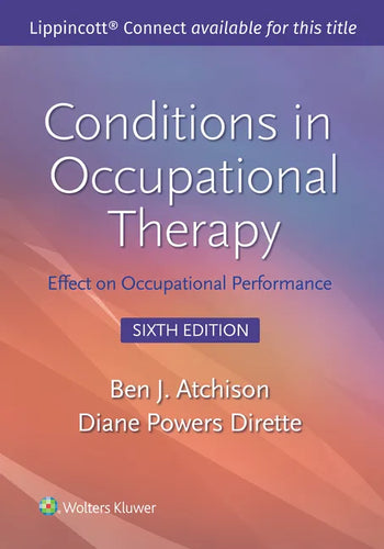 Conditions in Occupational Therapy: Effect on Occupational Performance - Paperback
