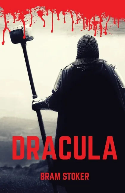 Dracula: A 1897 Gothic horror novel by Irish author Bram Stoker. It introduced the character of Count Dracula and established m - Paperback