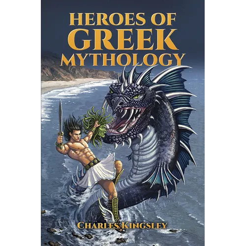 Heroes of Greek Mythology - Paperback