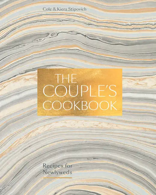 The Couple's Cookbook: Recipes for Newlyweds - Hardcover