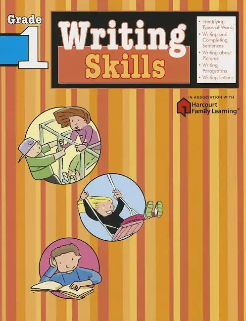 Writing Skills: Grade 1 (Flash Kids Harcourt Family Learning) - Paperback