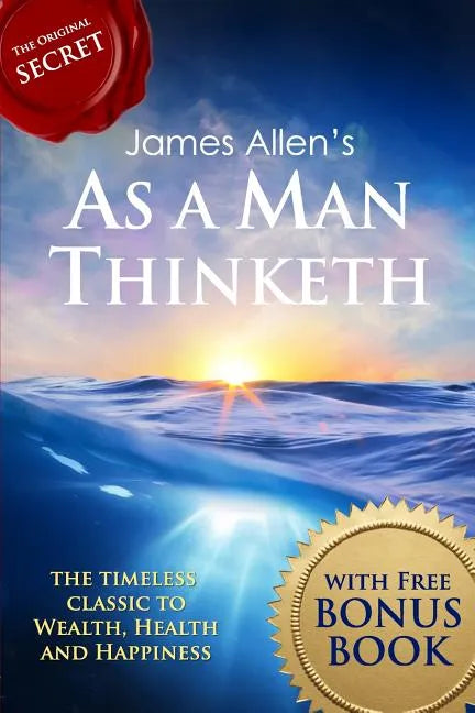 As a Man Thinketh: with The Way of Peace Bonus Book - Paperback