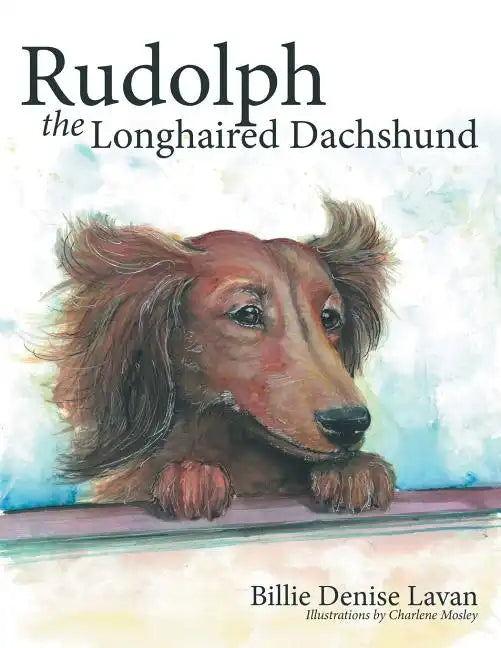 Rudolph the Longhaired Dachshund - Paperback