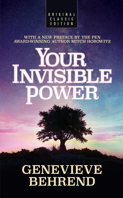 Your Invisible Power (Original Classic Edition) - Paperback