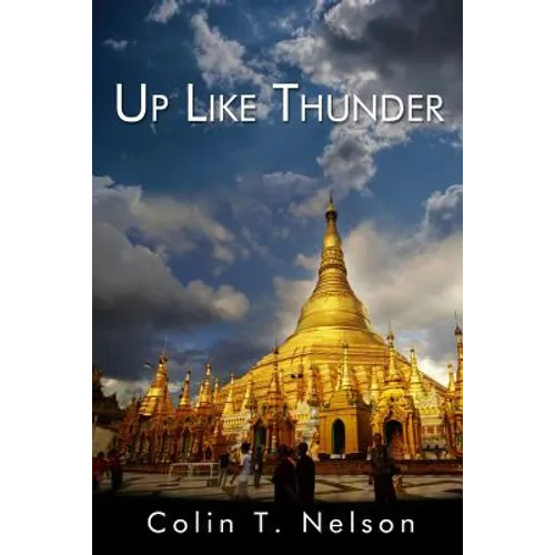 Up Like Thunder: Pete Chandler Travels the World - Paperback
