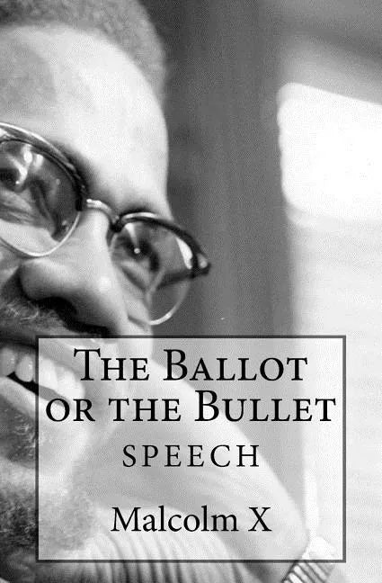 The Ballot or the Bullet - Paperback