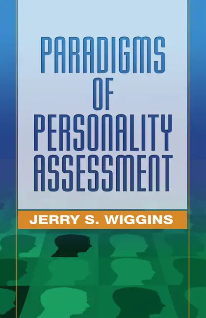 Paradigms of Personality Assessment - Paperback