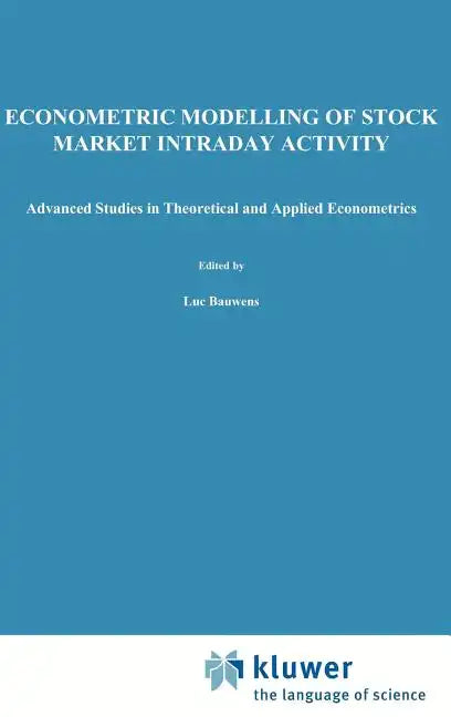 Econometric Modelling of Stock Market Intraday Activity - Hardcover