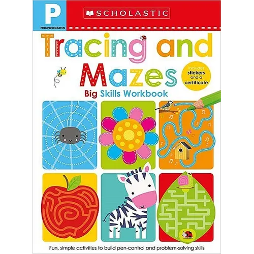 Tracing and Mazes Pre-K Workbook: Scholastic Early Learners (Big Skills Workbook) - Paperback
