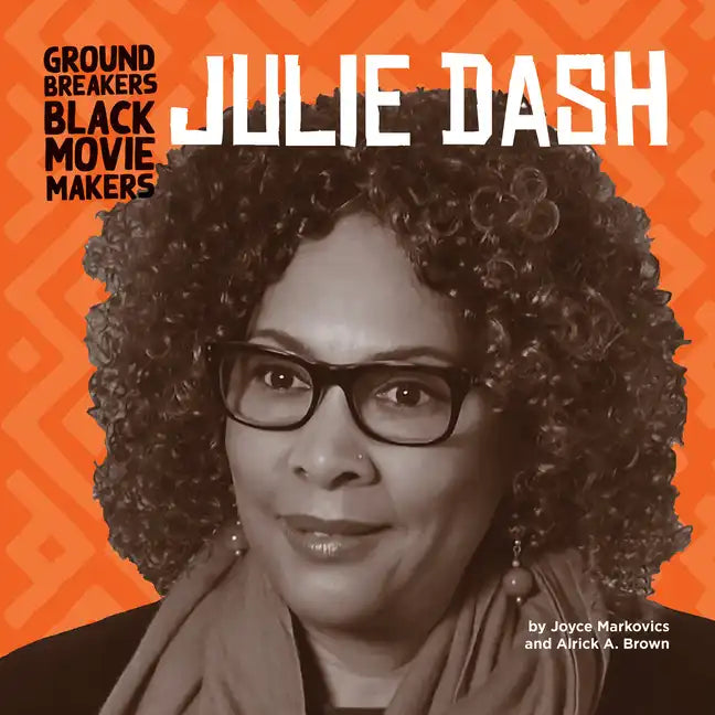 Julie Dash - Library Binding