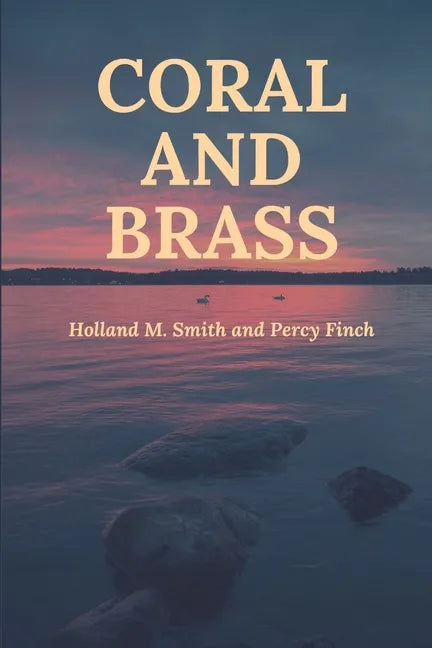 Coral and Brass - Paperback