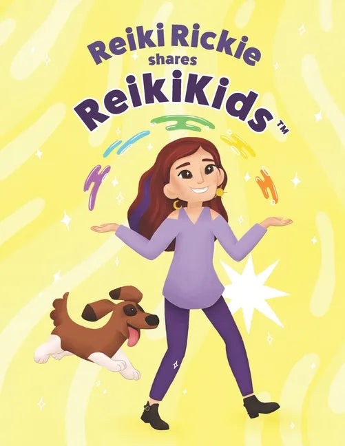 Reiki Rickie shares ReikiKids - Paperback