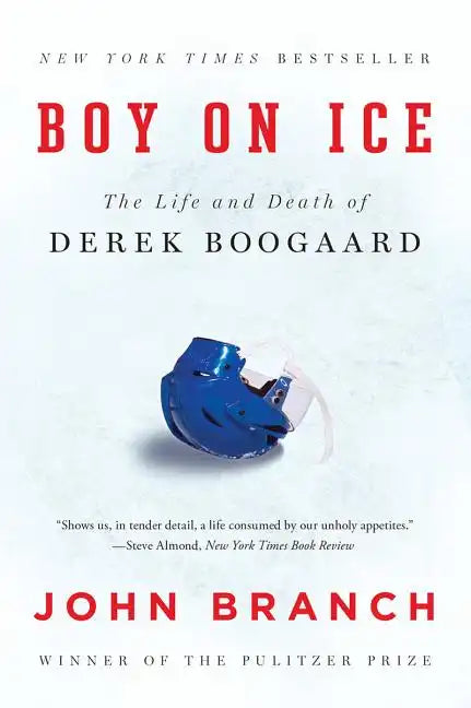 Boy on Ice: The Life and Death of Derek Boogaard - Paperback