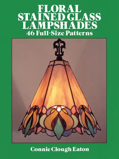 Floral Stained Glass Lampshades - Paperback