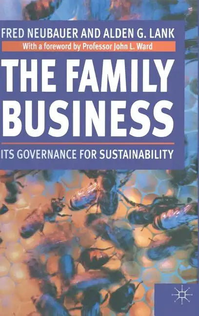 The Family Business: Its Governance for Sustainability - Hardcover