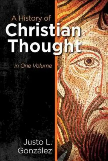 A History of Christian Thought in One Volume - Paperback