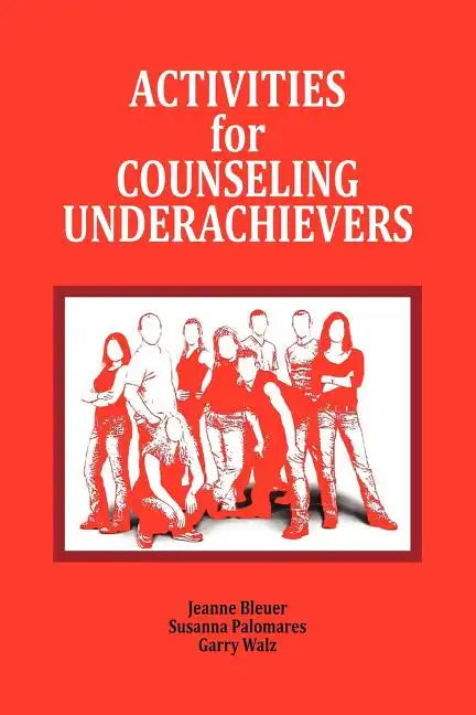 Activities for Counseling Underachievers - Paperback