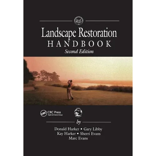 Landscape Restoration Handbook, Second Edition - Paperback