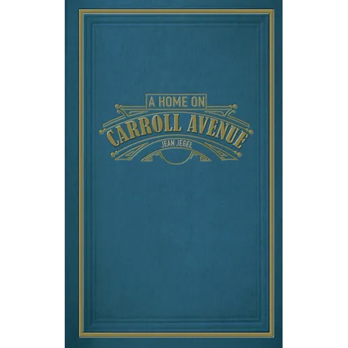 A Home on Carroll Avenue - Paperback
