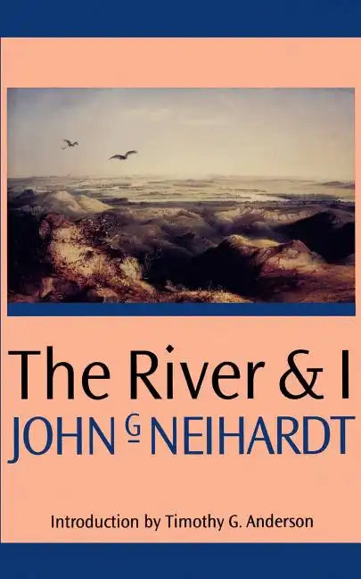 The River and I - Paperback