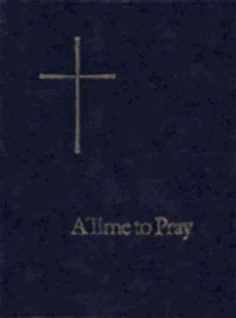 A Time to Pray - Paperback
