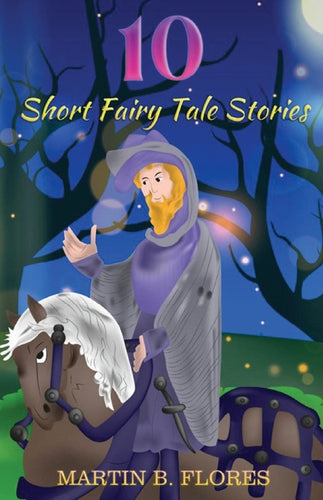 10 Short Fairy Tale Stories - Paperback