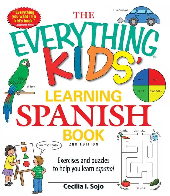 The Everything Kids' Learning Spanish Book: Exercises and Puzzles to Help You Learn Espanol - Paperback