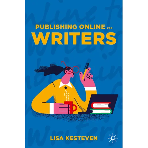 Publishing Online for Writers - Paperback
