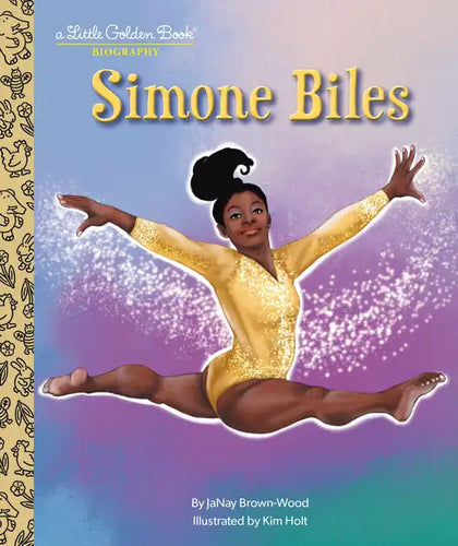 Simone Biles: A Little Golden Book Biography - Hardcover