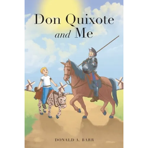 Don Quixote and Me - Paperback