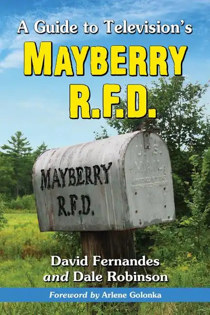 A Guide to Television's Mayberry R.F.D. - Paperback