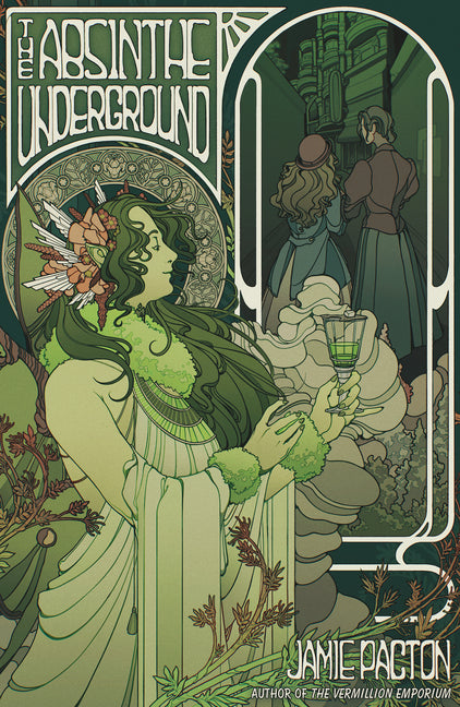 The Absinthe Underground - Hardcover