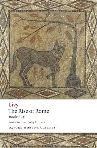 The Rise of Rome: Books One to Five - Paperback