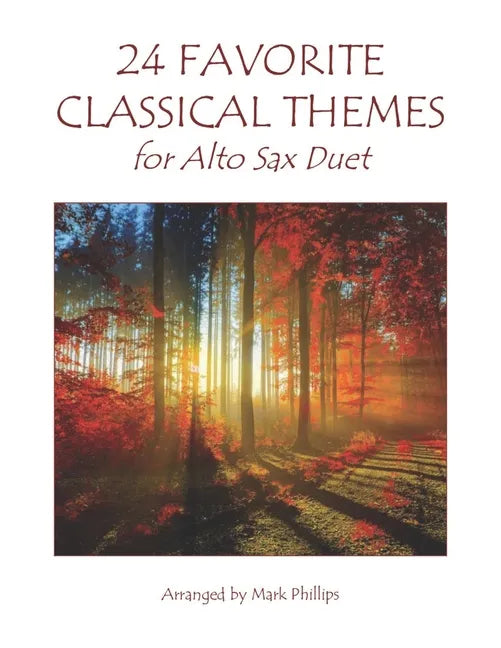 24 Favorite Classical Themes for Alto Sax Duet - Paperback