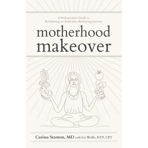 Motherhood Makeover - Paperback