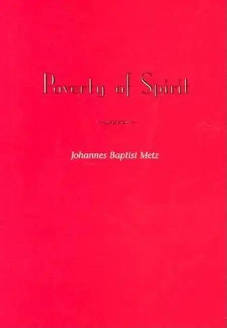 Poverty of Spirit (Revised Edition) - Paperback
