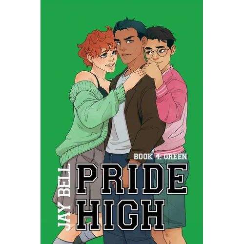Pride High: Book 4 - Green - Paperback