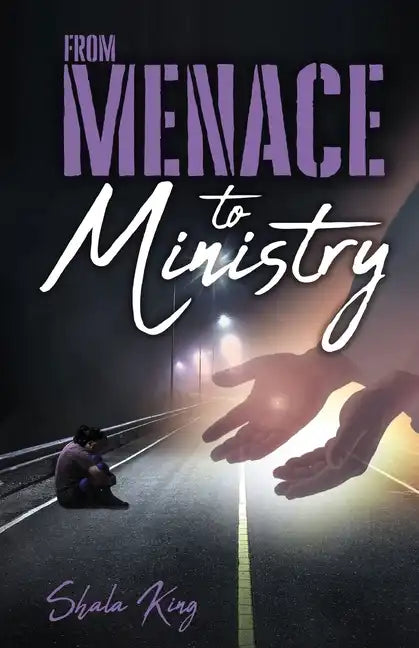 From Menace to Ministry - Paperback