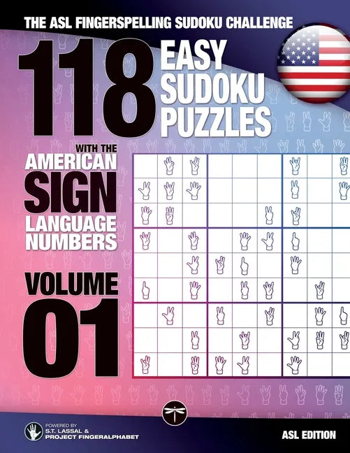 118 Easy Sudoku Puzzles With the American Sign Language Numbers: The ASL Fingerspelling Sudoku Challenge - Paperback