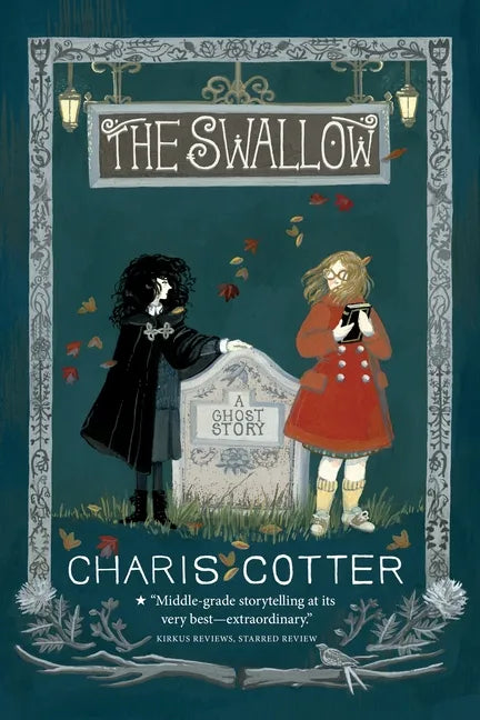 The Swallow: A Ghost Story - Paperback
