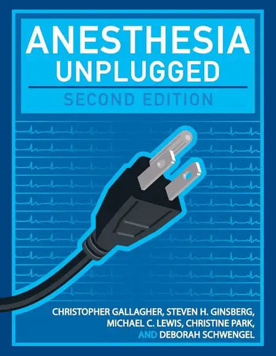 Anesthesia Unplugged - Paperback